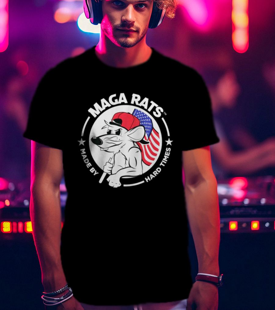 Maga Rats Made By Hard Times American Flag Hat T-Shirt