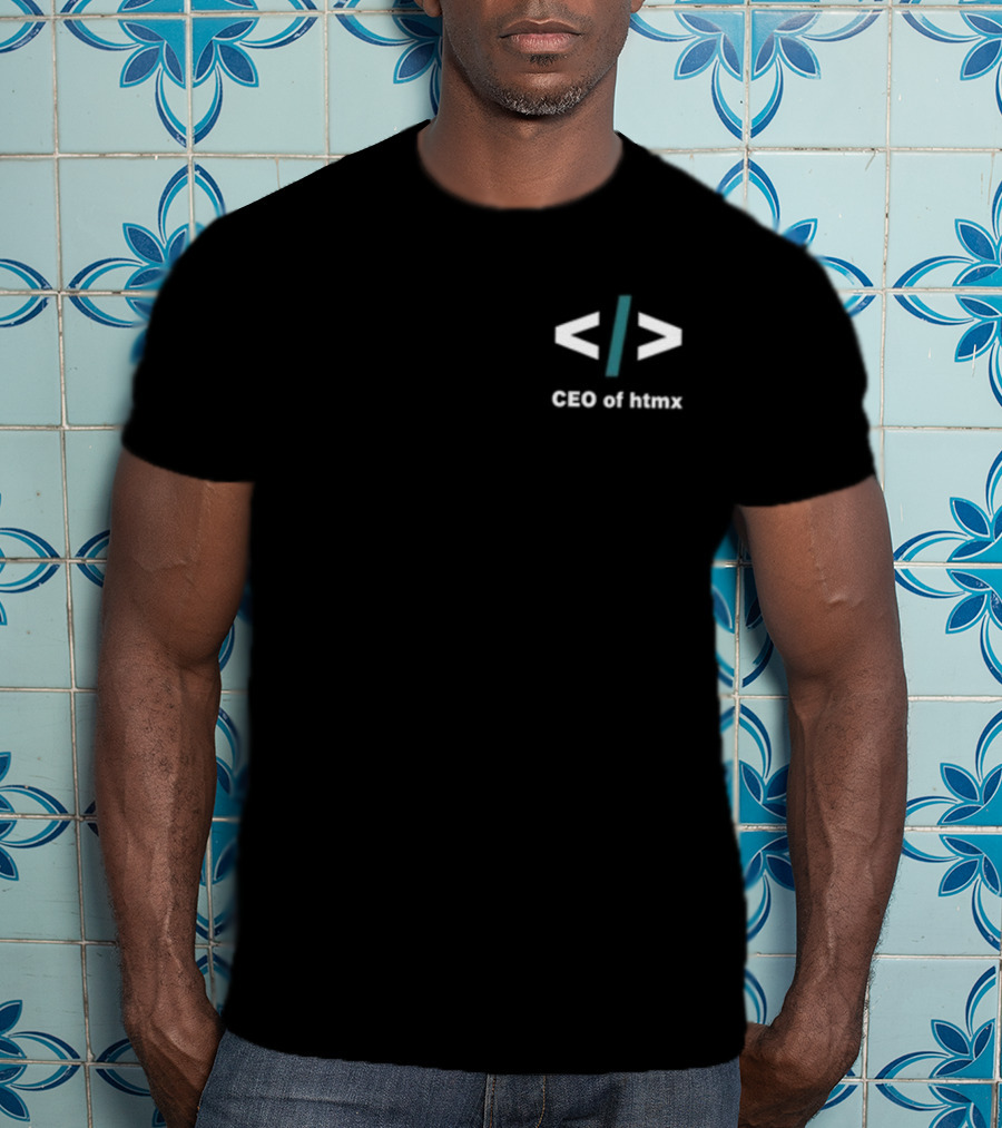 CEO Of Htmx Code Tag T-Shirt