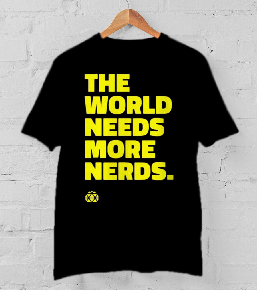 THE WORLD NEEDS MORE NERDS Geometric T-Shirt