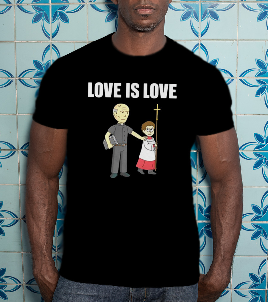 Love Is Love Clergy And Choirboy T-Shirt