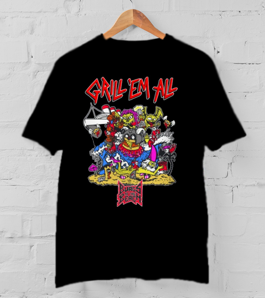 Grill Em All Burgs At The Beach Monster Mashup T-Shirt
