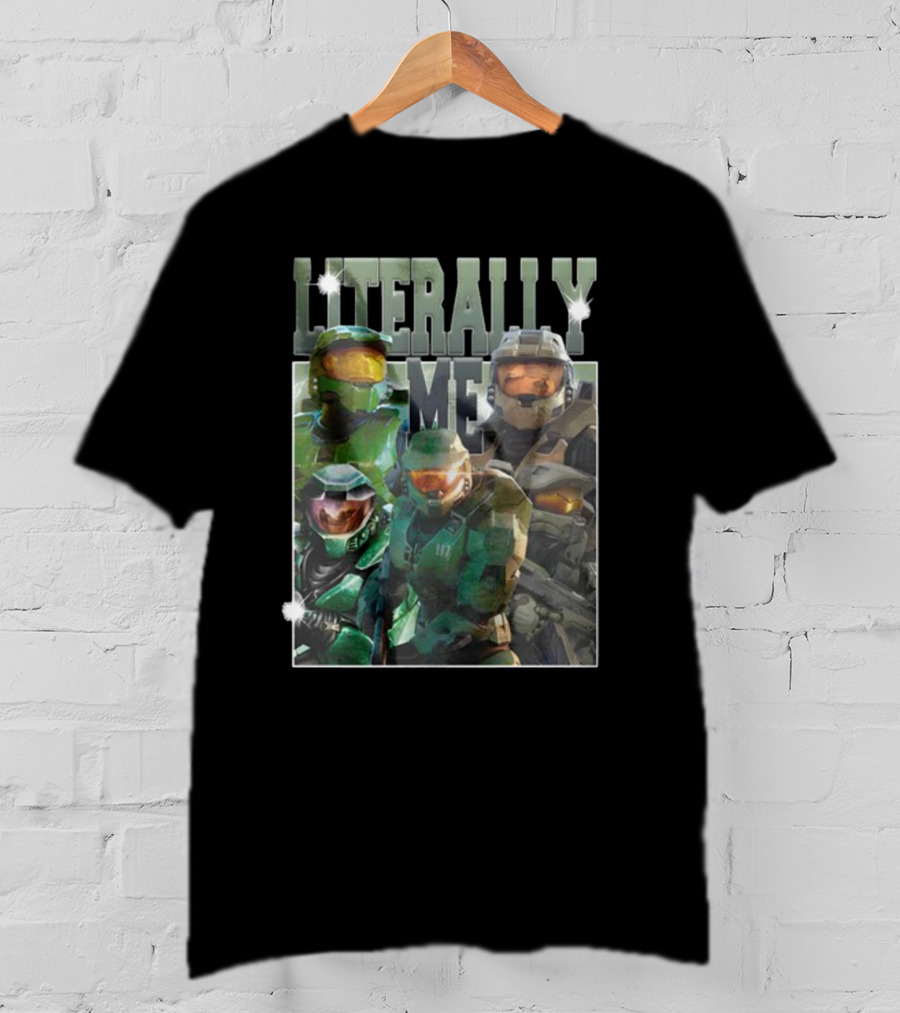 Literally Me Master Chief Halo Sigma T-Shirt