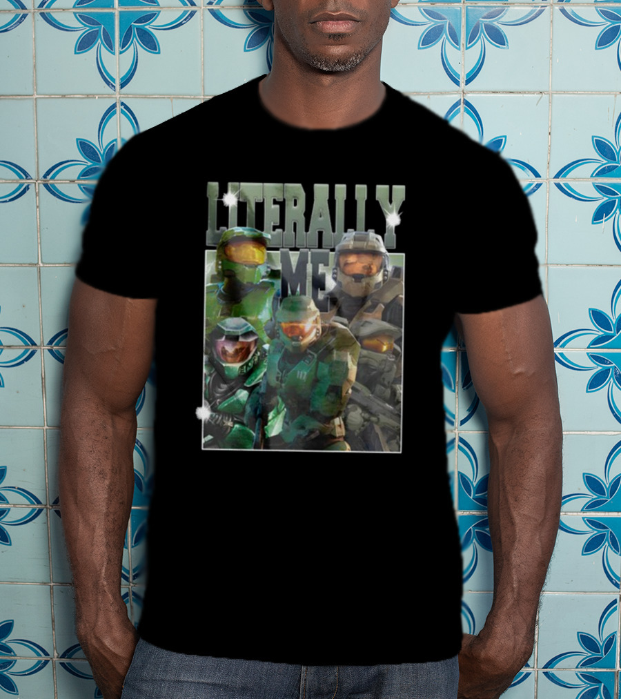 Literally Me Master Chief Halo Sigma T-Shirt