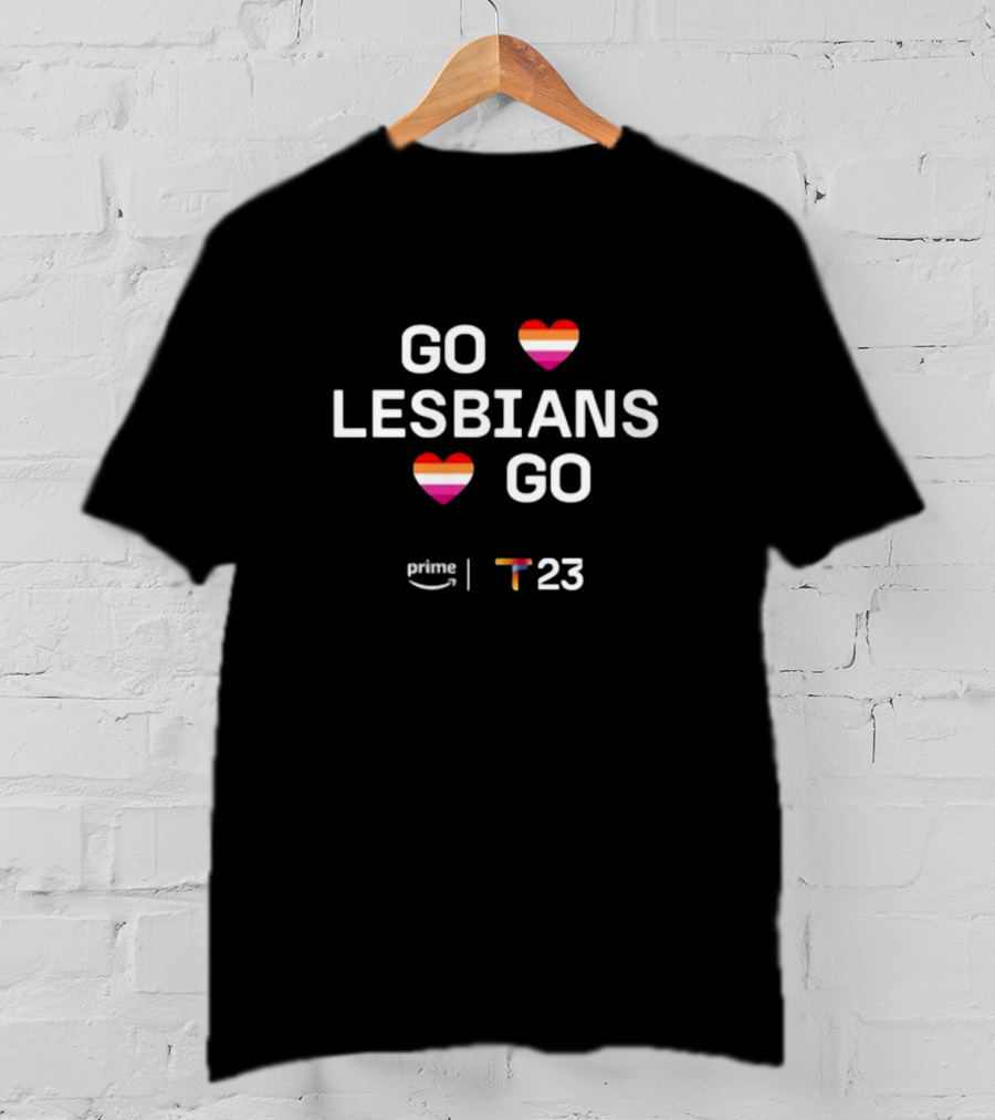 GO LESBIANS GO Heart Rainbow Prime T23 T-Shirt
