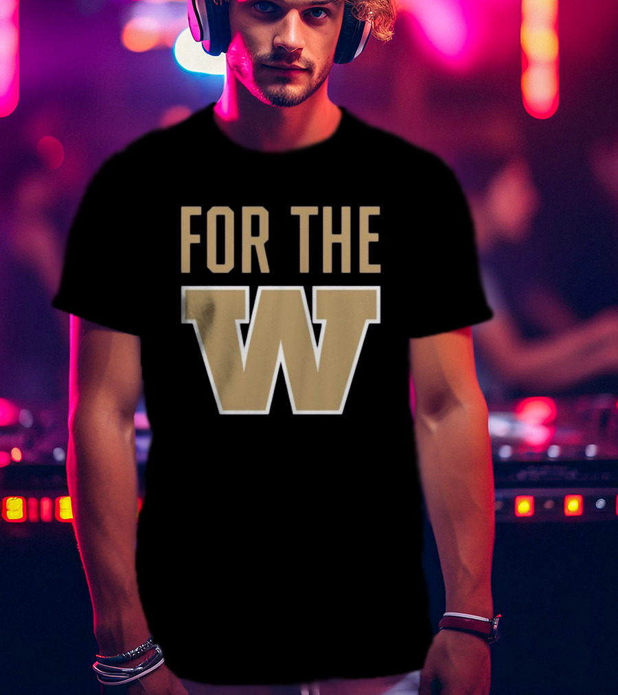 Simplyseattle Washington Huskies For The W T-Shirt