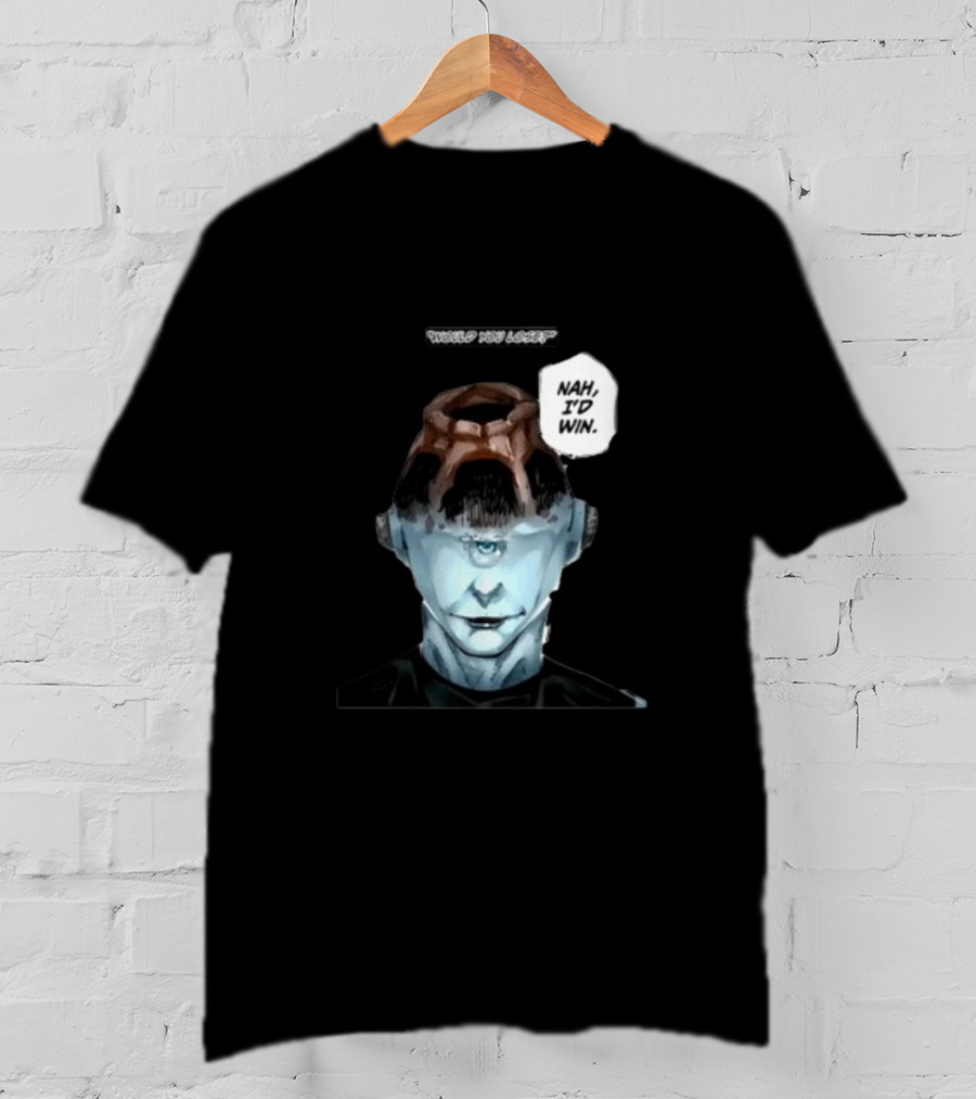 Goofyahhtees Jogoat Would You Lose Nah I'd Win Cyclopean Futuristic Figure T-Shirt