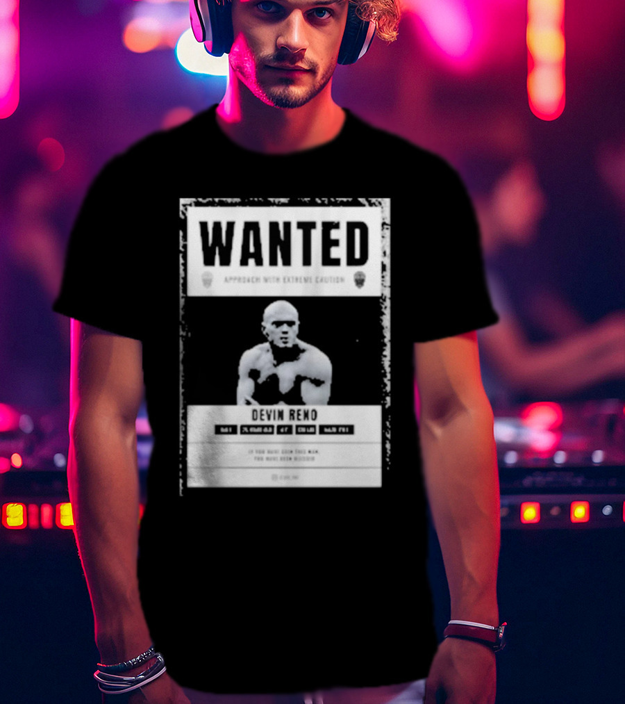 Arizona's Most Wanted Devin Reno Approach With Extreme Caution T-Shirt