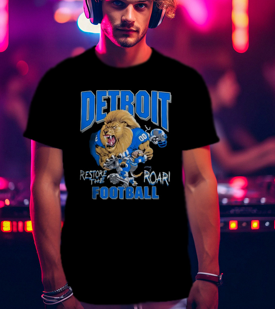 Detroit Restore The Roar Football Lion Player T-Shirt