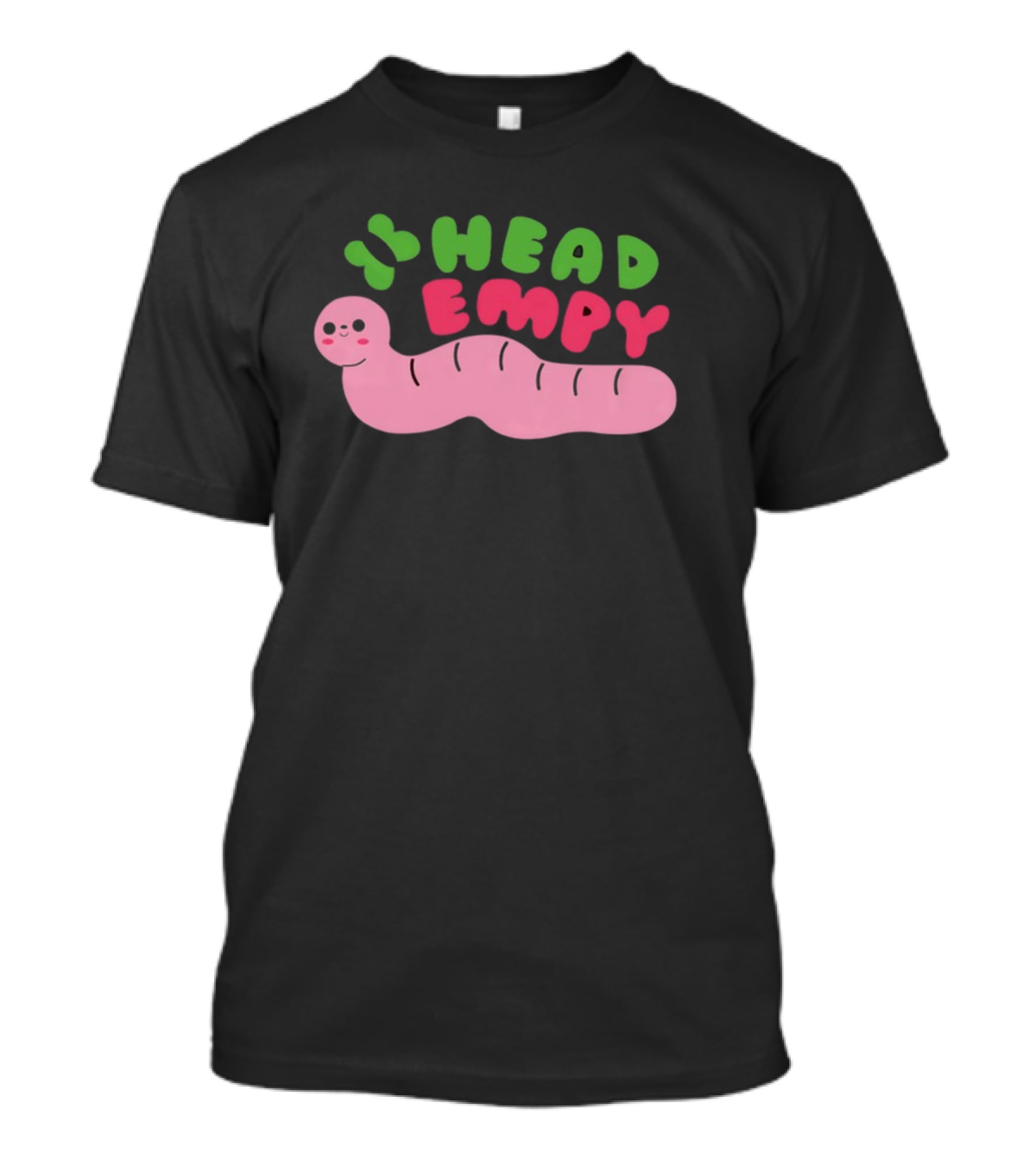 Head Empy Cute Worm T-Shirt