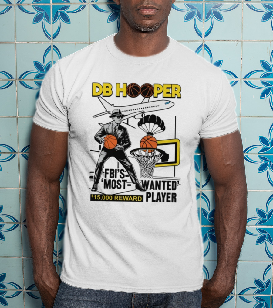 DB Hooper FBI's Most Wanted Player $15,000 Reward Basketball Airplane T-Shirt