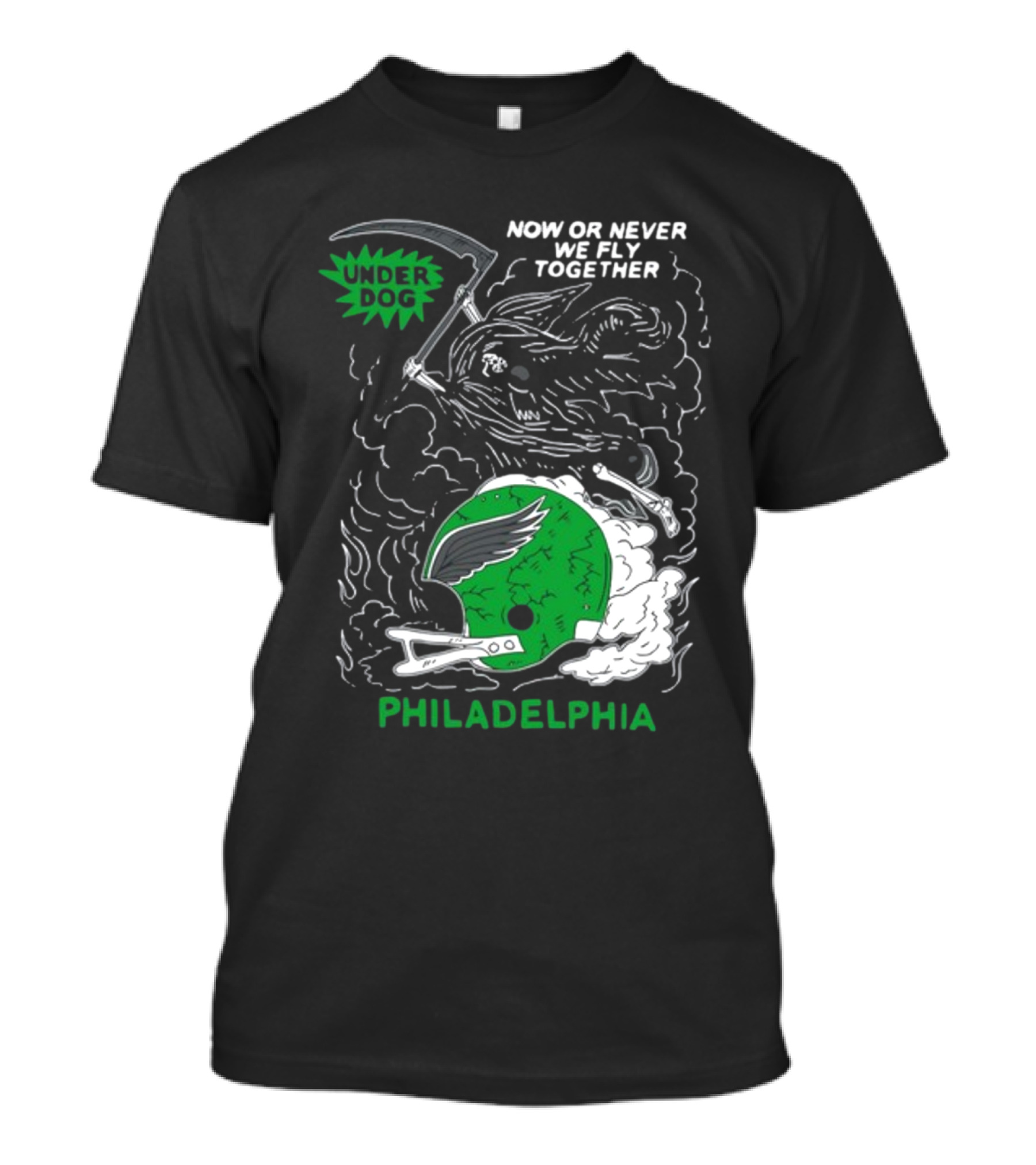 Now Or Never We Fly Together Under Dog Philadelphia T-Shirt