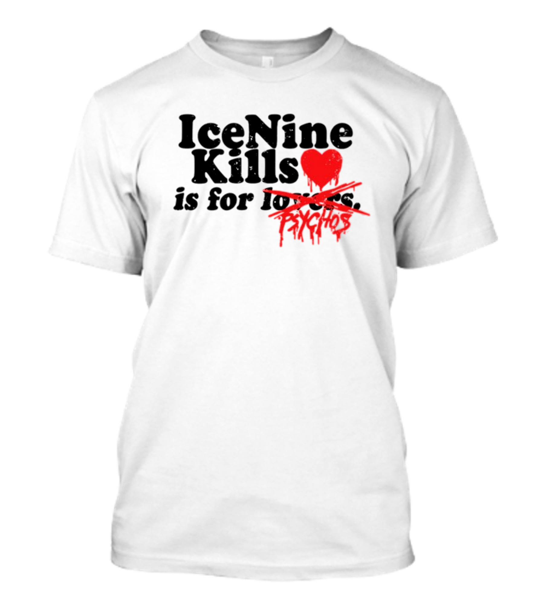 Ice Nine Kills Heart Is For Psychos T-Shirt