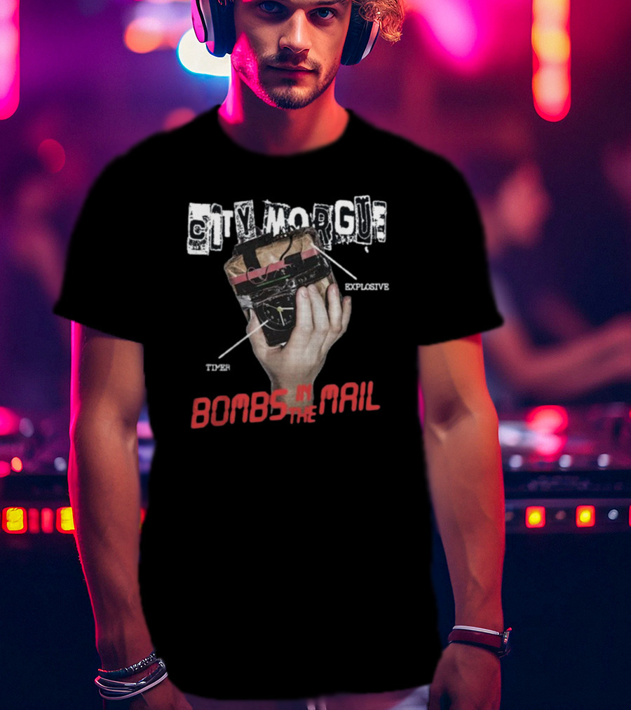 City Morgue Explosive Timer Bombs In The Mail T-Shirt