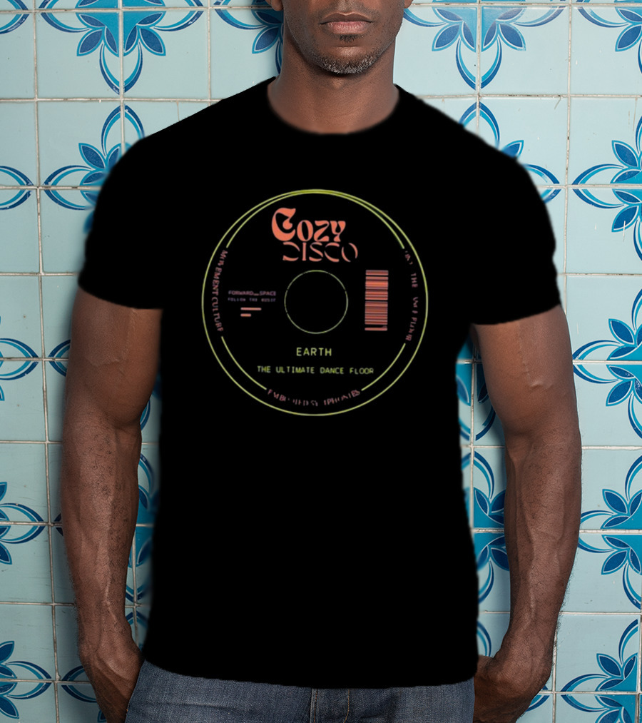 Cozy Disco Earth Forward Space Ultimate Dance Floor Vinyl Record T-Shirt