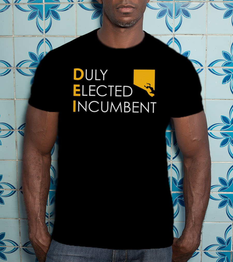Duly Elected Incumbent DEI Justice Horn T-Shirt