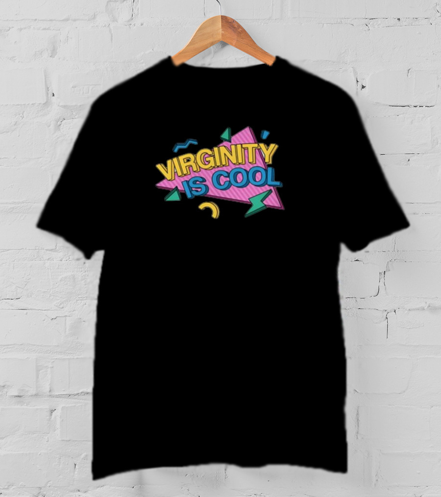 Virginity Is Cool 90s T-Shirt