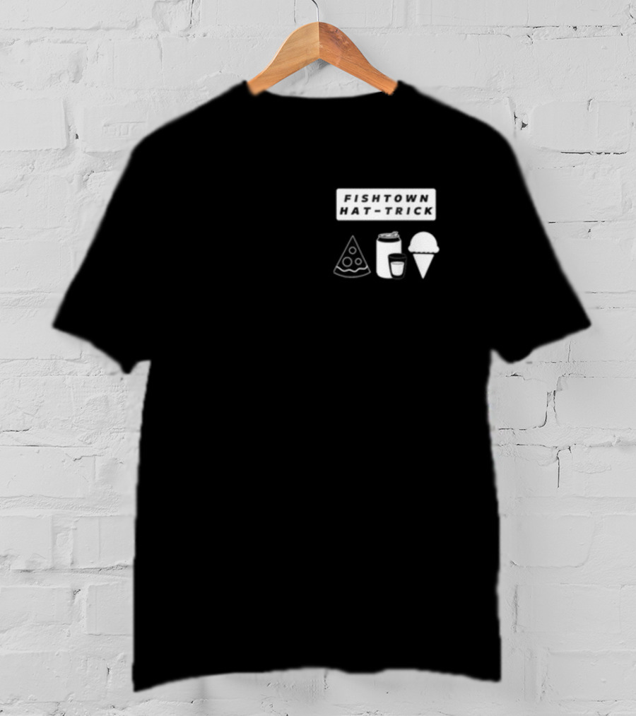 Fishtown Hat Trick Pizza Coffee Ice Cream T-Shirt
