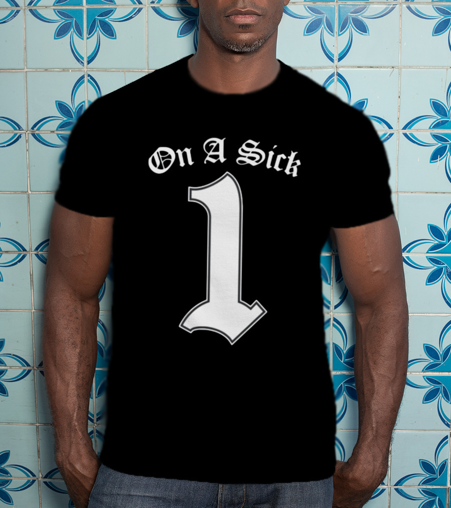 Foosgonewild On A Sick 1 T-Shirt