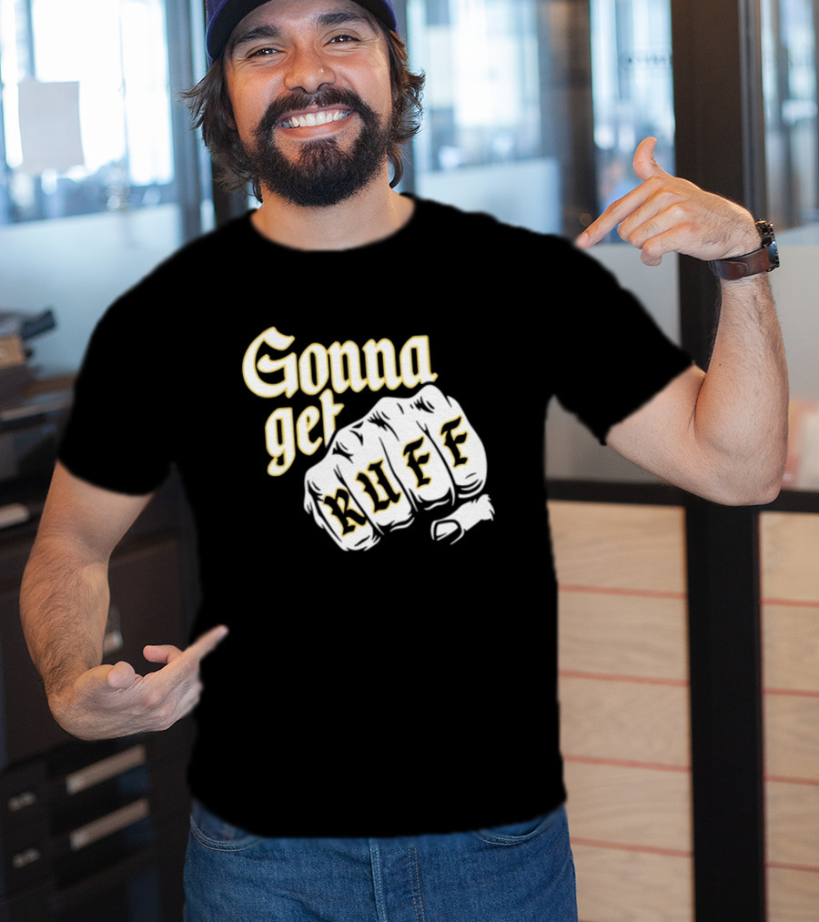 Brewed Gonna Get Ruff Fist T-Shirt