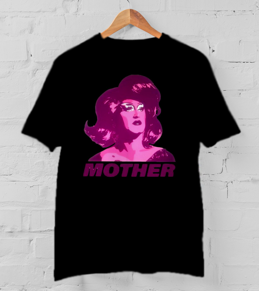 Mybestjudy Mother Tori Nooch Drag Queen T-Shirt