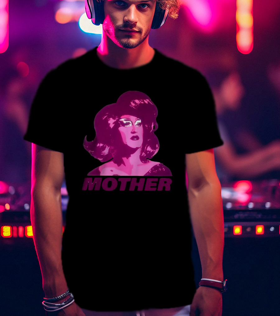 Mybestjudy Mother Tori Nooch Drag Queen T-Shirt