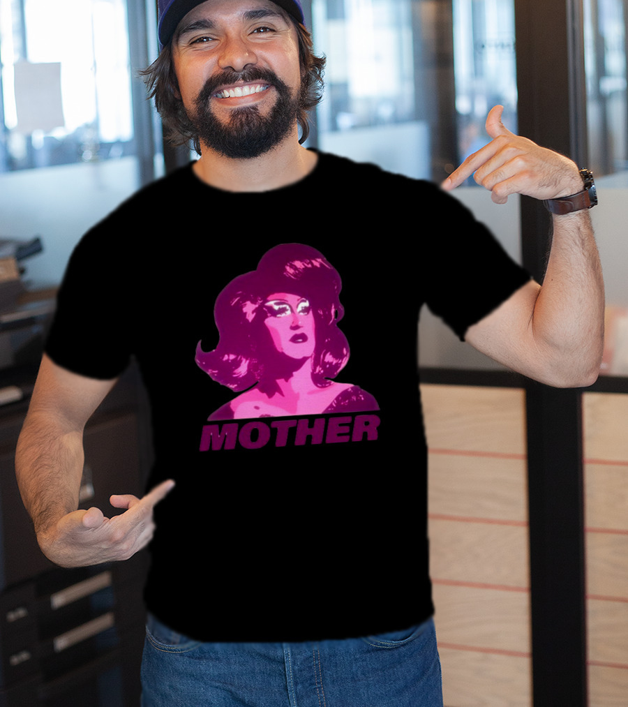 Mybestjudy Mother Tori Nooch Drag Queen T-Shirt