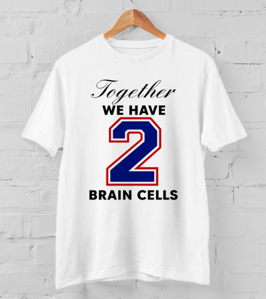 Together We Have 2 Brain Cells Blue Red Outline T-Shirt