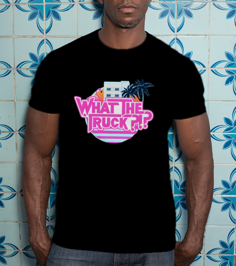 What The Truck Miami Florida Flamingo Palm Trees And Art Deco Building T-Shirt