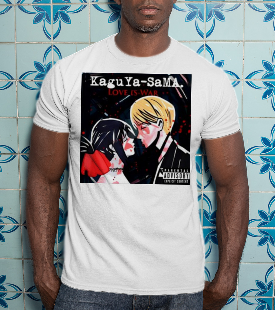 Kaguya-Sama Love Is War Explicit Content Parental Advisory T-Shirt