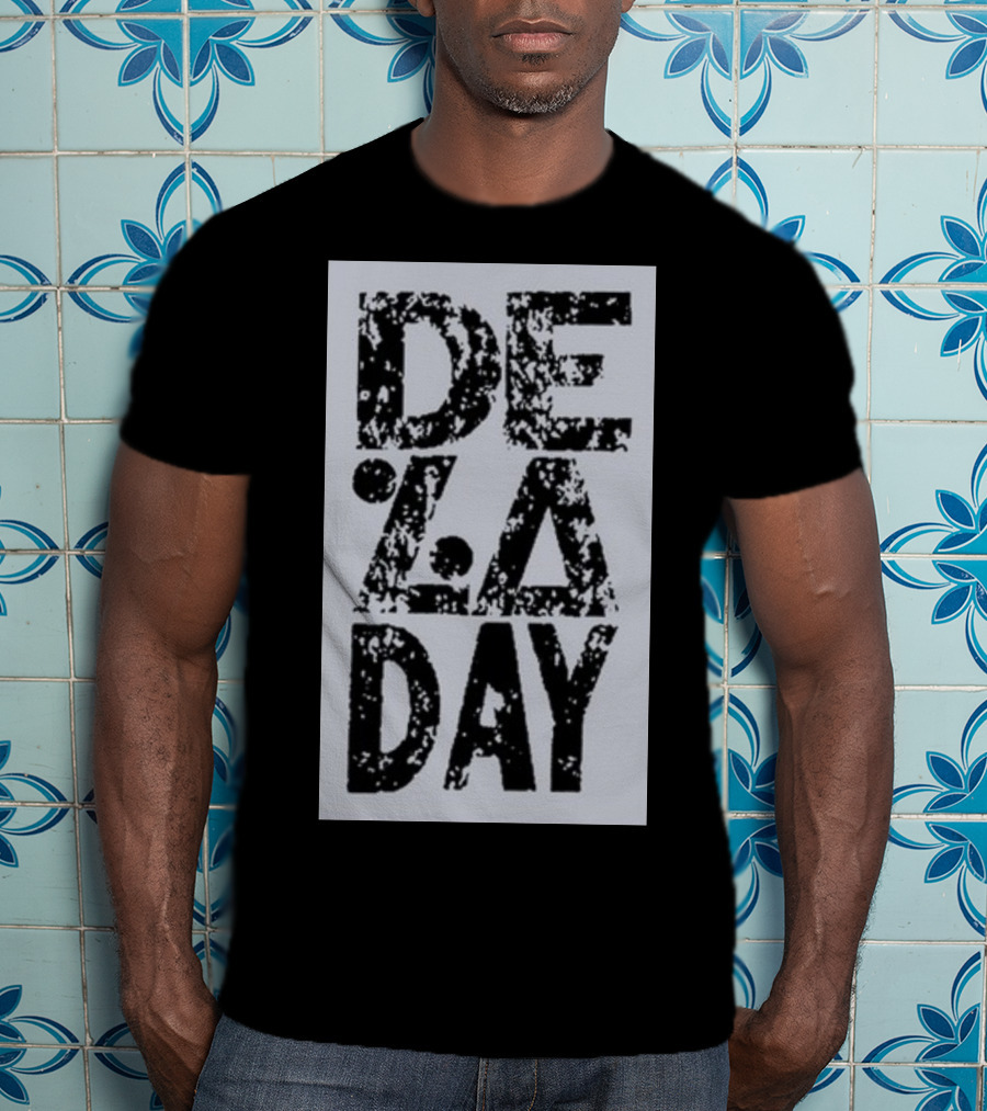 DE LA DAY T-Shirt