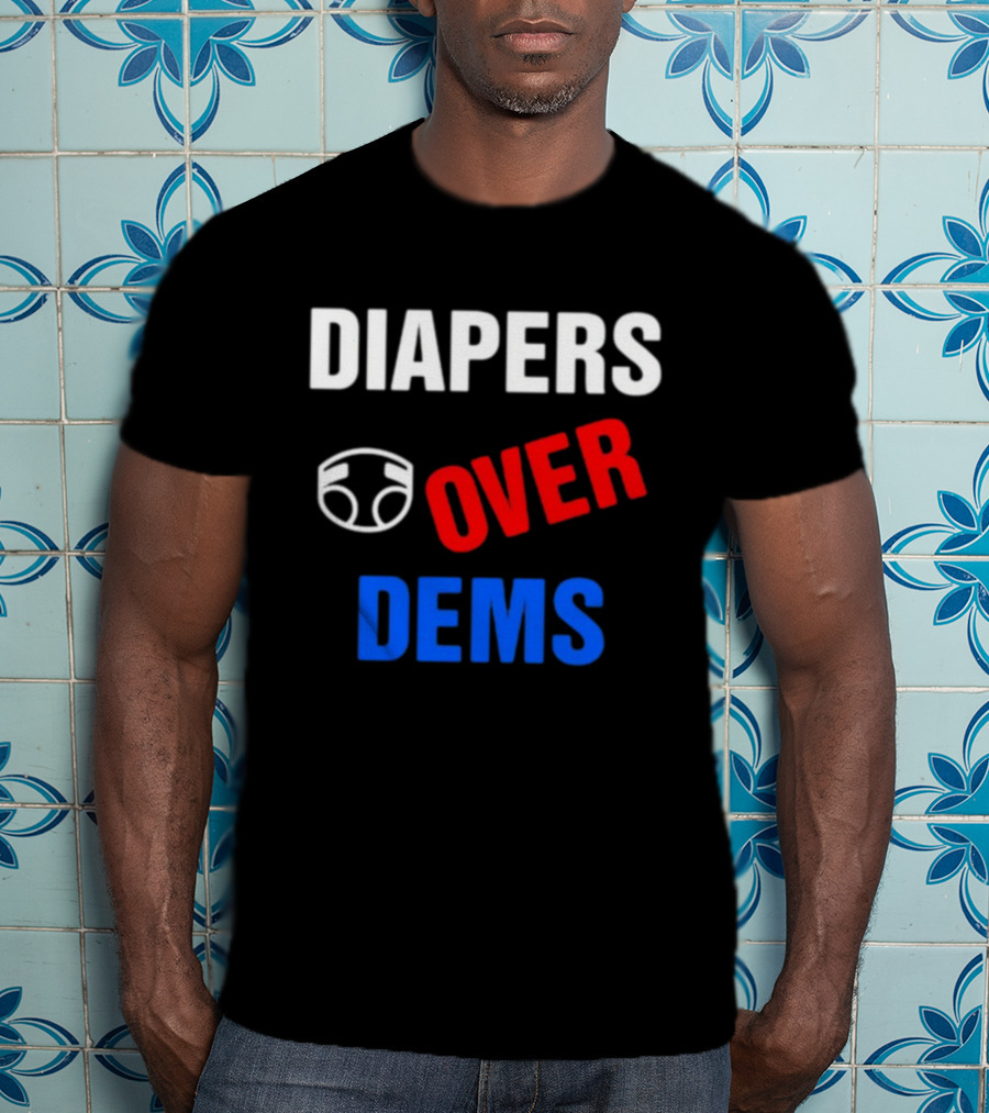 DIAPERS Icon OVER DEMS Political T-Shirt