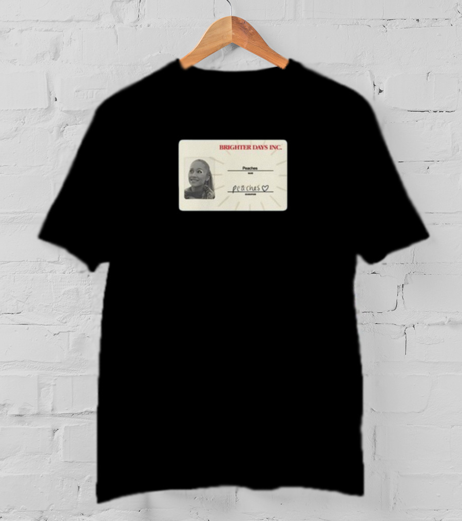 Brighter Days Inc Peaches Smiling Badge TeamAriana T-Shirt