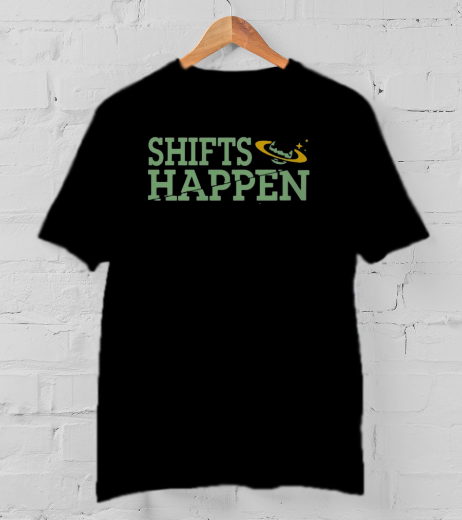 Good Morning Tapes Shifts Happen Planetary Orbit T-Shirt