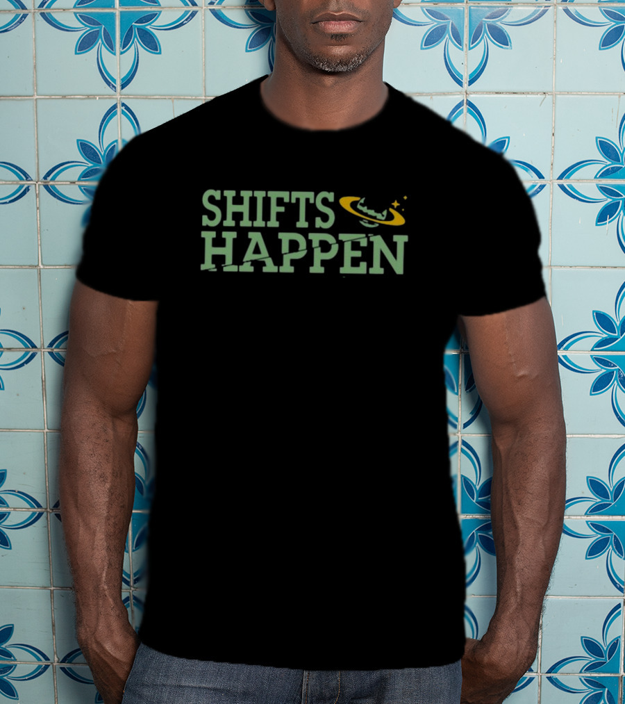 Good Morning Tapes Shifts Happen Planetary Orbit T-Shirt