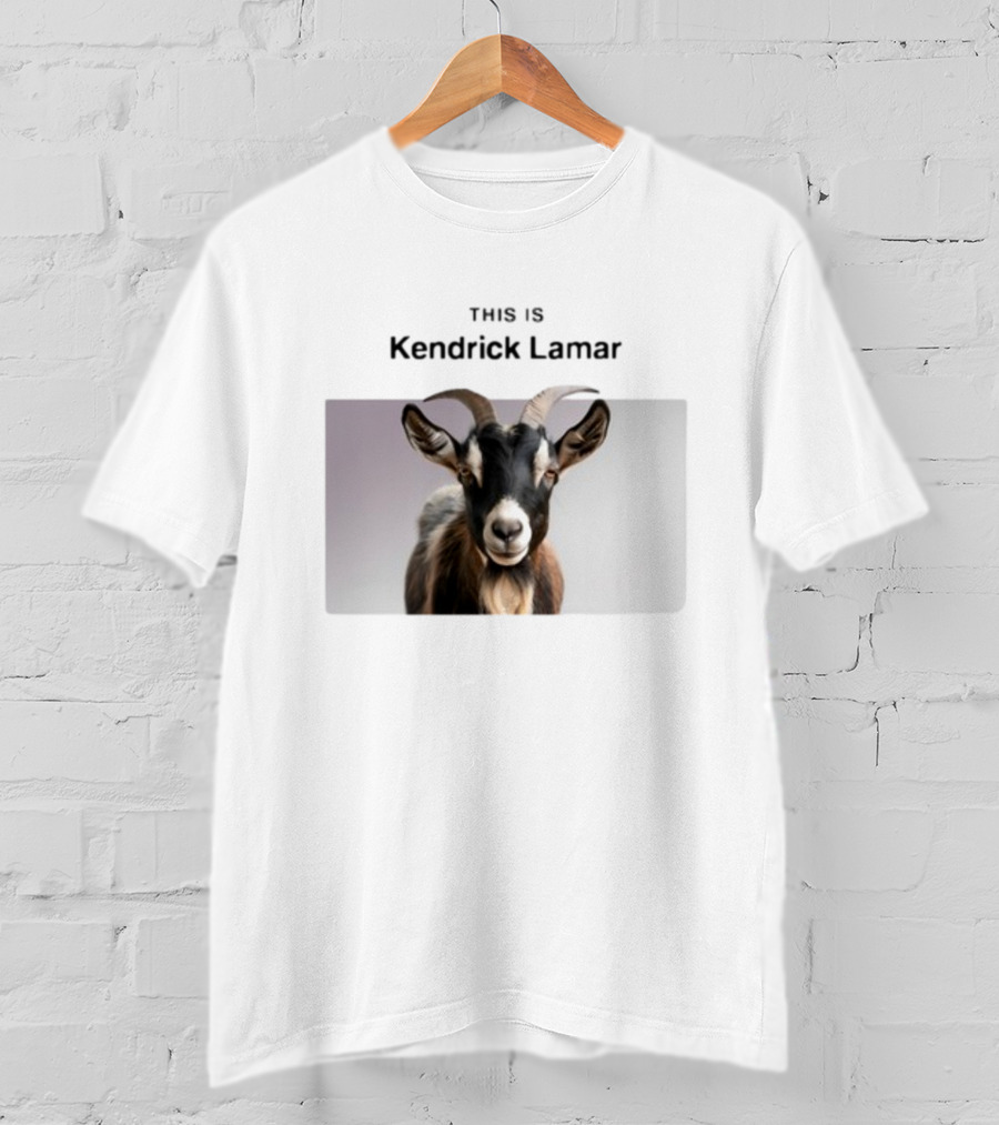 This Is Kendrick Lamar Goat Image T-Shirt