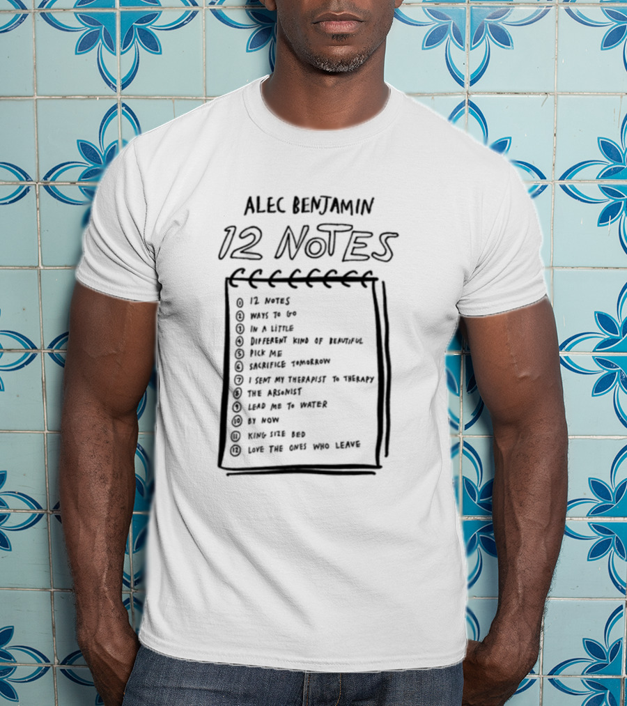 Alec Benjamin 12 Notes Album Tracklist Songs T-Shirt