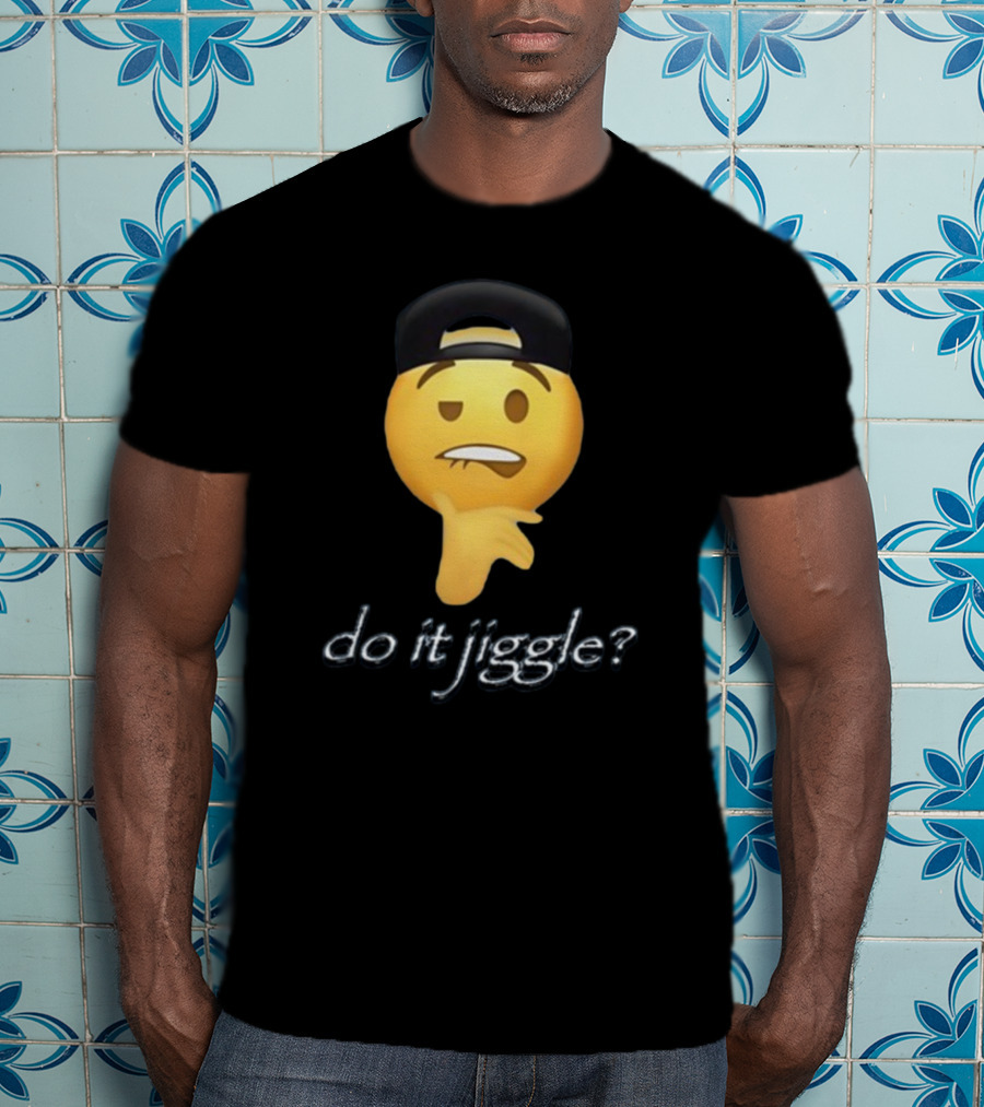 Do It Jiggle Emoji With Backwards Baseball Cap T-Shirt