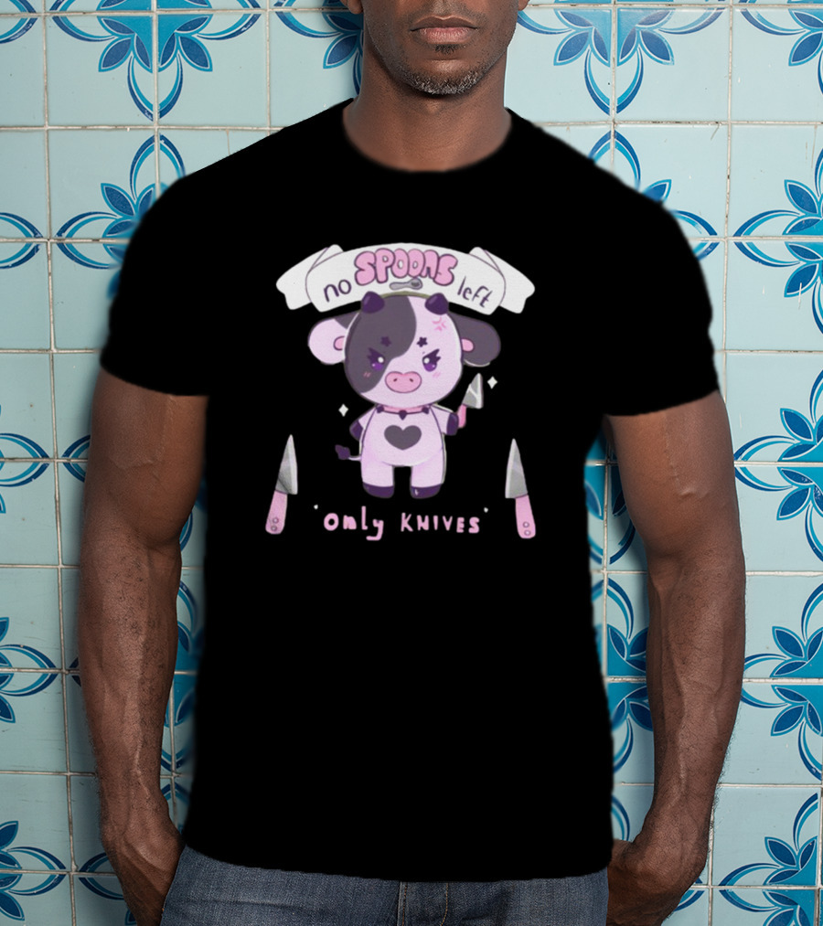 No Spoons Left Only Knives Angry Cow With Heart And Cute Pastel Knives T-Shirt