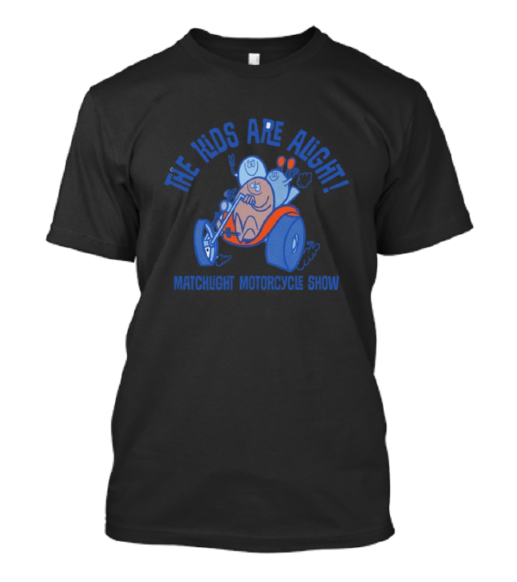 The Kids Are Alright Fartco Matchlight Motorcycle Show Cartoon Characters Riding Tricycle T-Shirt