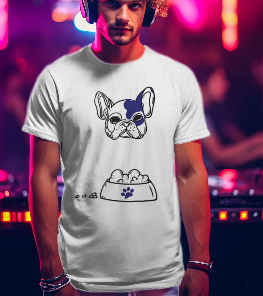 Dog Don't Play With My Food French Bulldog And Paw Print Bowl T-Shirt