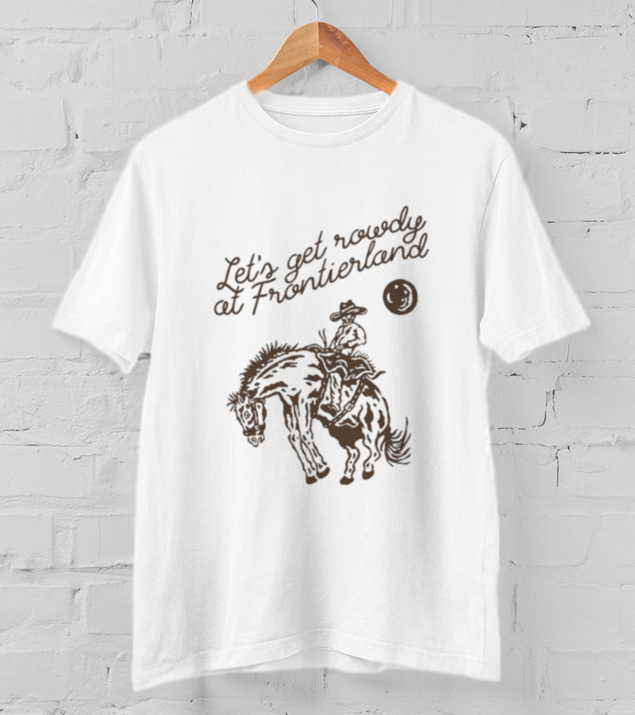 Adelaidesfort Store Let's Get Rowdy At Frontierland Cowboy And Horse Scene T-Shirt
