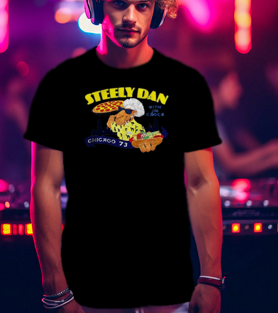 Steely Dan With Jim Croce Pizza Chef Chicago 73 T-Shirt