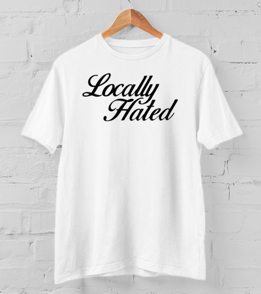 Denye Locally Hated Bold Calligraphy T-Shirt