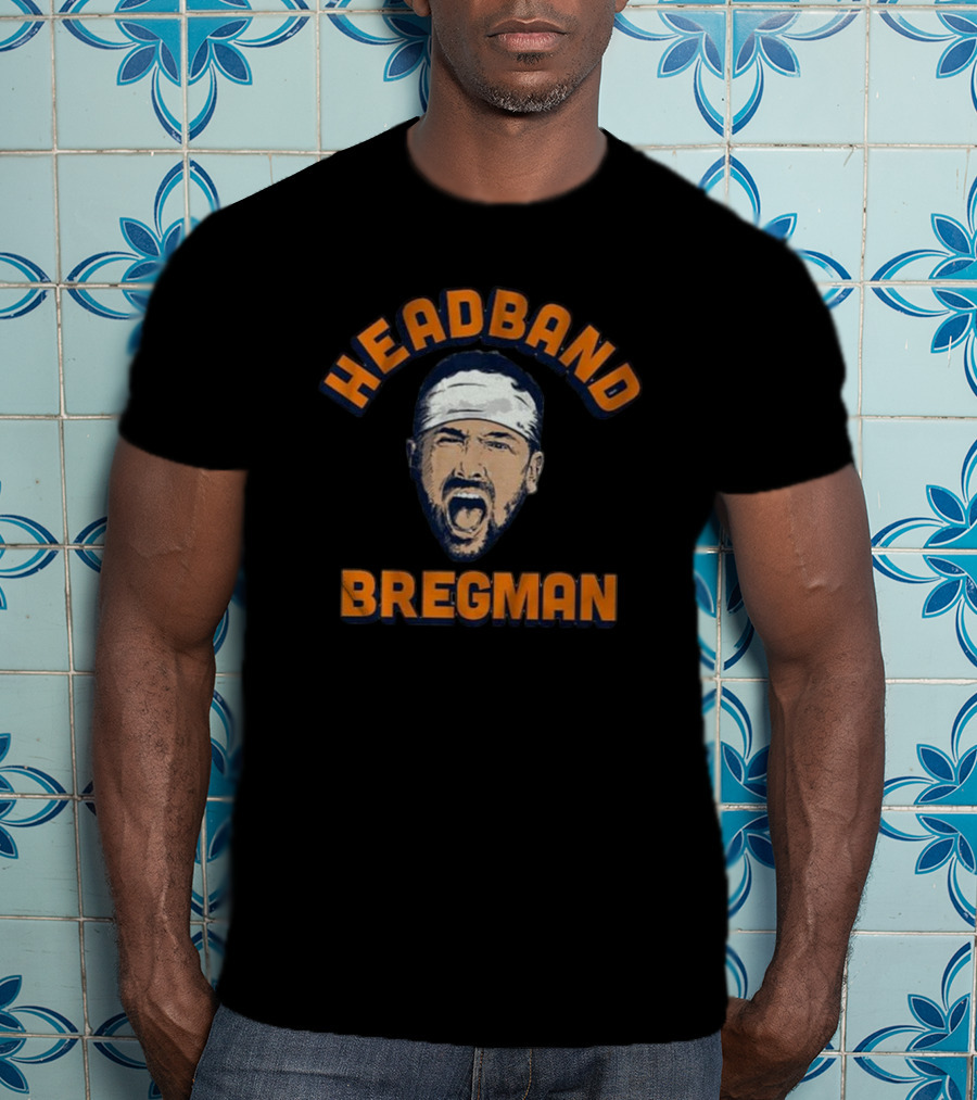 Headband Bregman Alex Bregman Sports Fandom T-Shirt