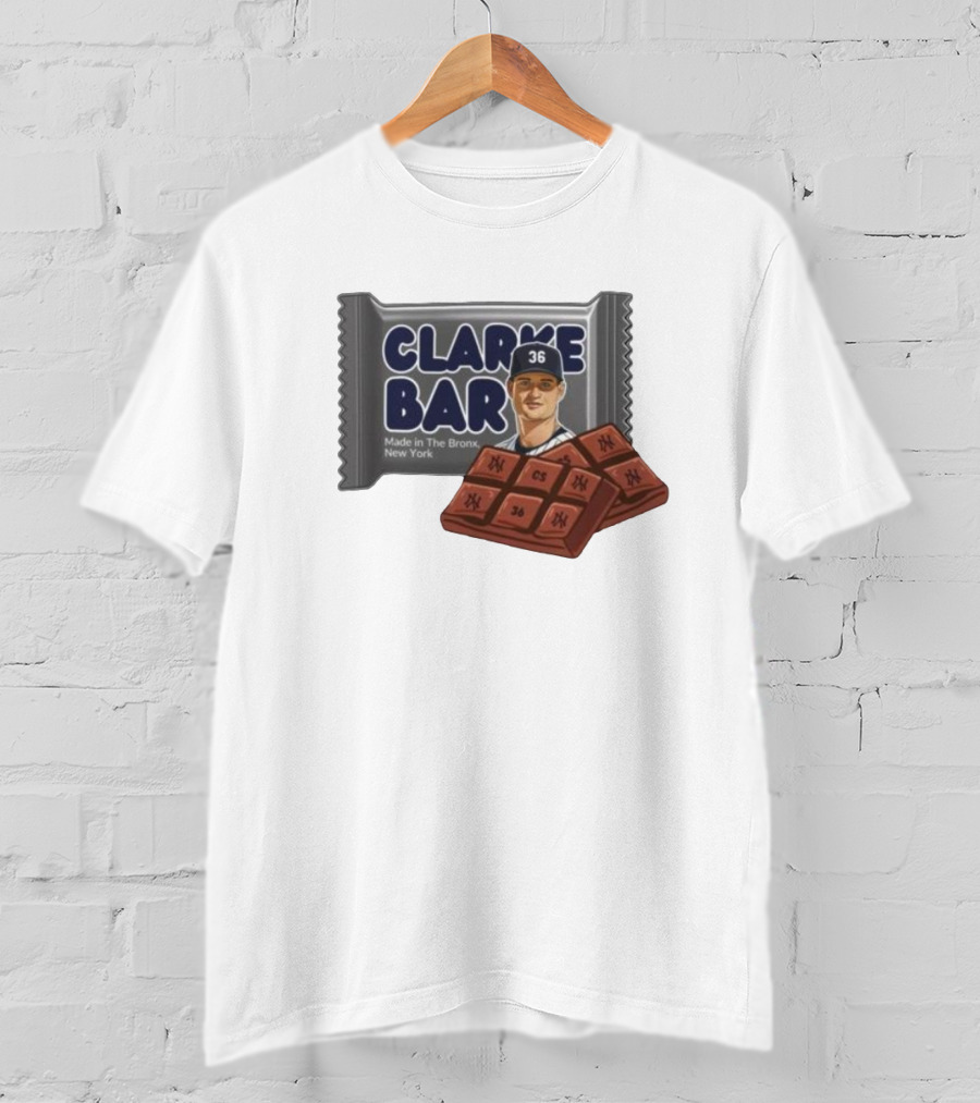 Clarke Bar Made In The Bronx New York Chocolate Baseball 36 Yankees CS T-Shirt