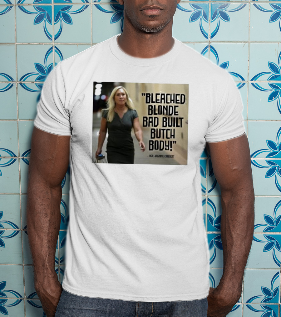 Bleached Blonde Bad Built Butch Body ACP Jamming Crockett T-Shirt