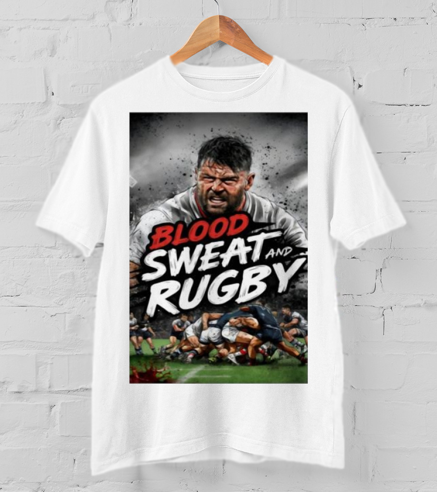 Blood Sweat And Rugby Intense Match Action Rugby Players T-Shirt