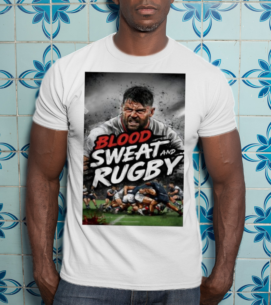 Blood Sweat And Rugby Intense Match Action Rugby Players T-Shirt