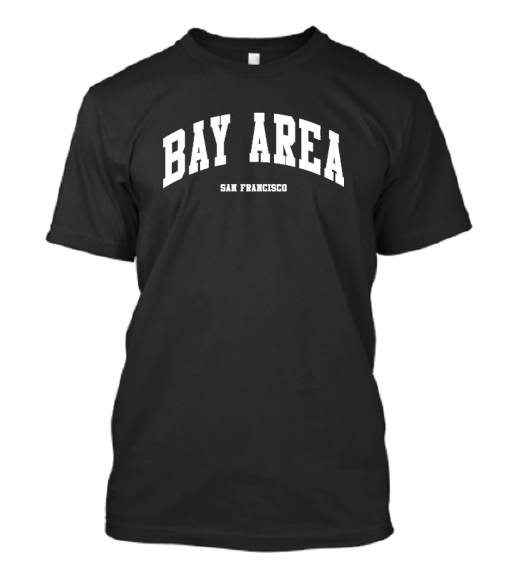 Bay Area San Francisco Bold Block Letters T-Shirt