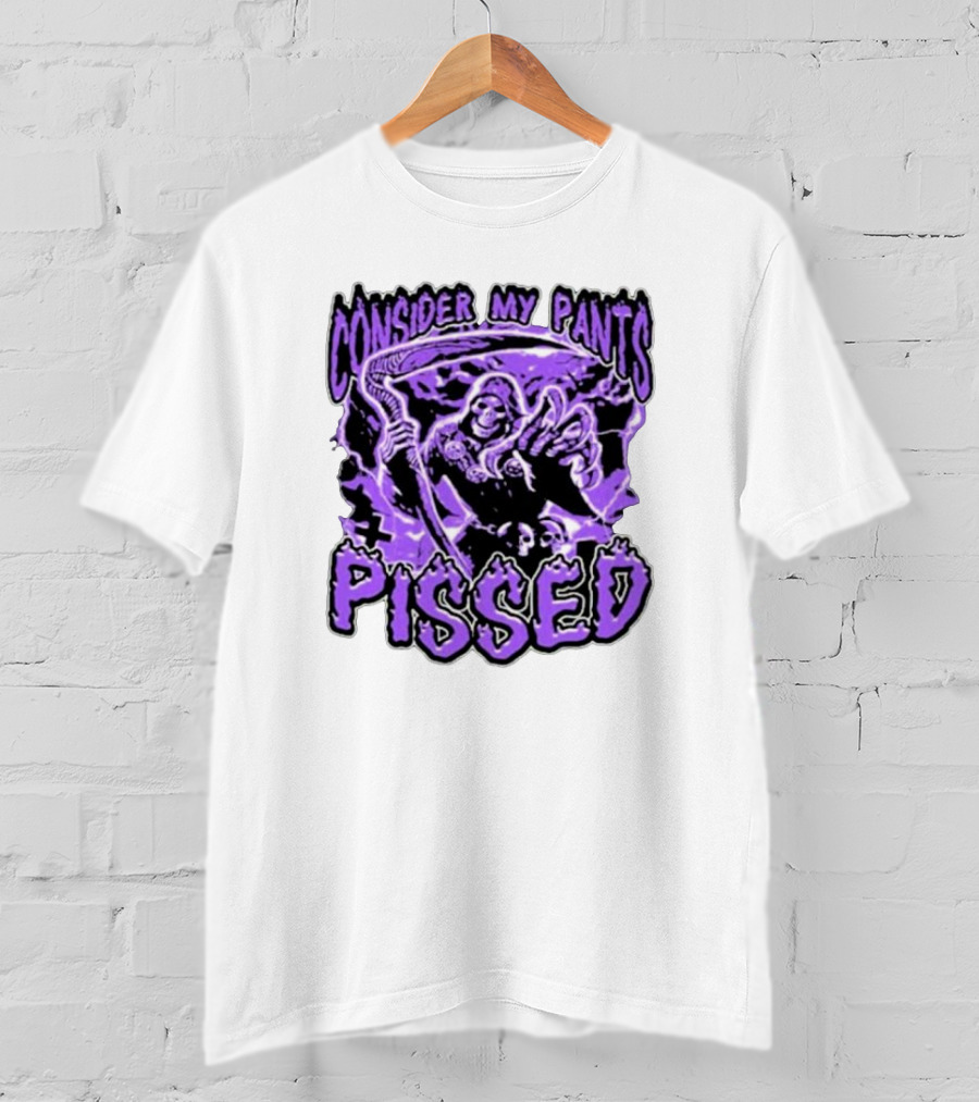 Consider My Pants Pissed Grim Reaper Halloween Horror T-Shirt